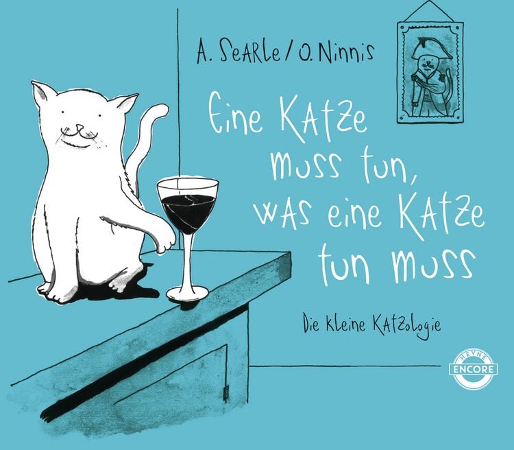 Produktbild: Eine Katze muss tun, was eine Katze tun muss