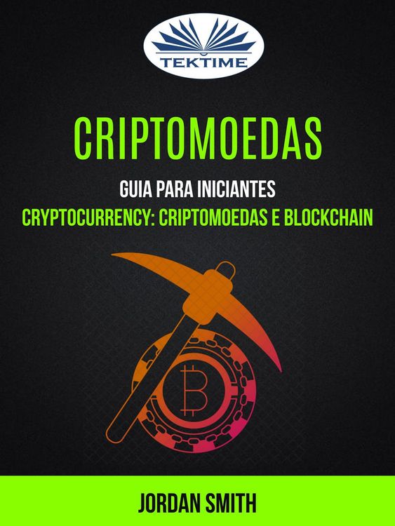 Produktbild: Criptomoedas: Guia Para Iniciantes (Cryptocurrency: Criptomoedas E Blockchain)