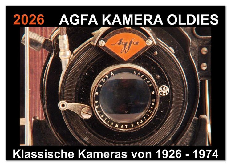 Produktbild: AGFA KAMERA OLDIES Klassische Kameras von 1926 - 1974 (Tischkalender 2026 DIN A5 quer), CALVENDO Monatskalender