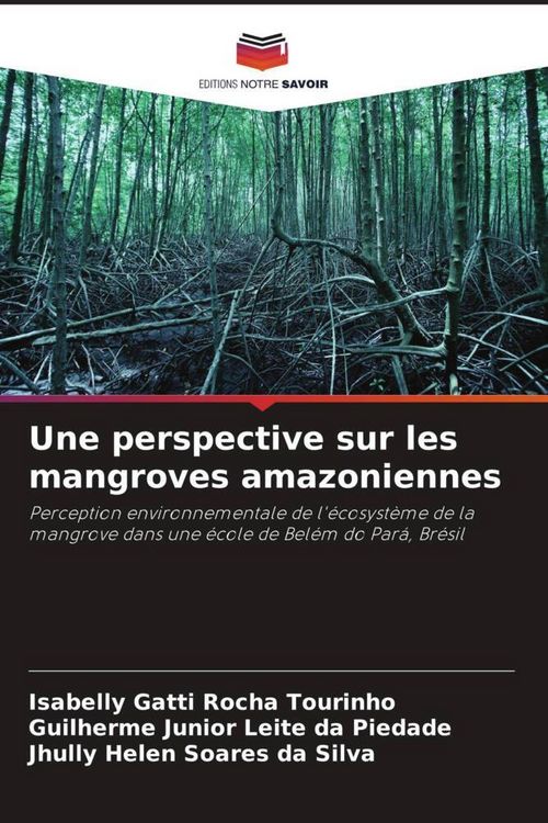 Produktbild: Une perspective sur les mangroves amazoniennes
