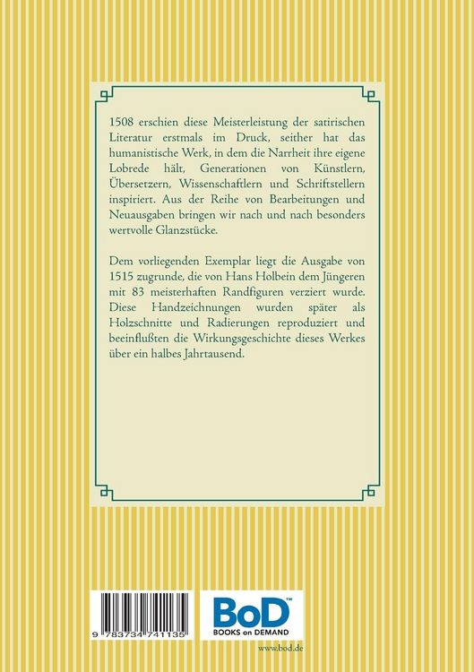 Produktbild: Das Lob der Narrheit. Farbiges Faksimile der Ausgabe von 1515 mit den Randzeichnungen von Hans Holbein d. J.