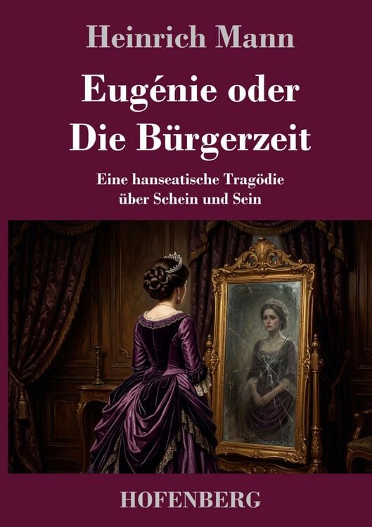 Produktbild: Eug&eacute;nie oder Die B&uuml;rgerzeit