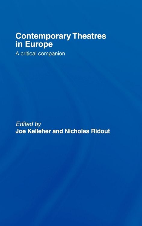 Produktbild: Contemporary Theatres in Europe