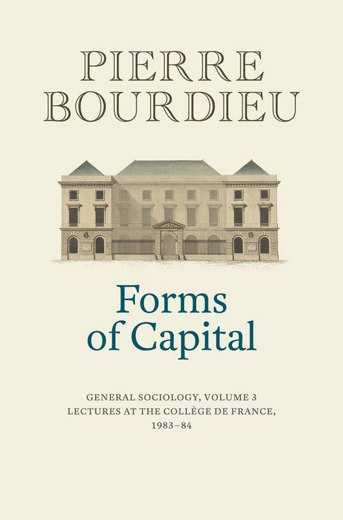 Produktbild: Forms of Capital: General Sociology, Volume 3