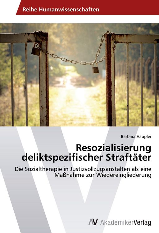 Produktbild: Resozialisierung deliktspezifischer Straftäter