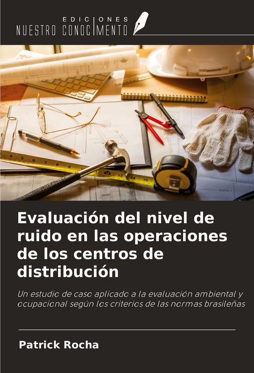 Produktbild: Evaluaci&oacute;n del nivel de ruido en las operaciones de los centros de distribuci&oacute;n