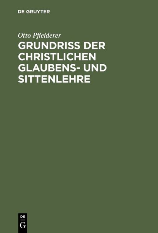 Produktbild: Grundriss der christlichen Glaubens- und Sittenlehre