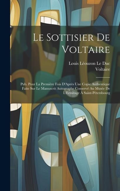 Produktbild: Le Sottisier De Voltaire