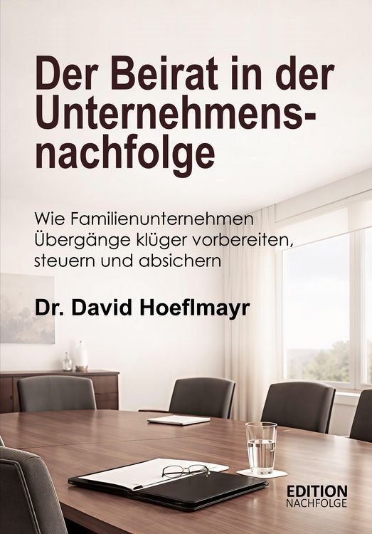 Produktbild: Der Beirat in der Unternehmensnachfolge