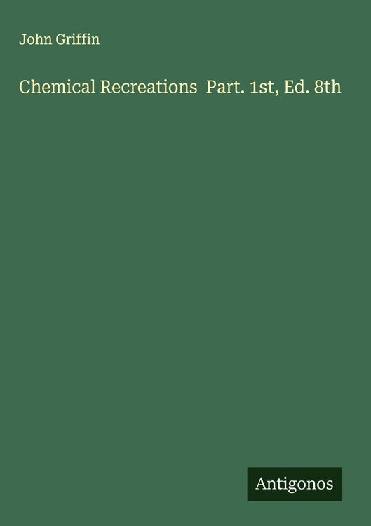 Produktbild: Chemical Recreations Part. 1st, Ed. 8th