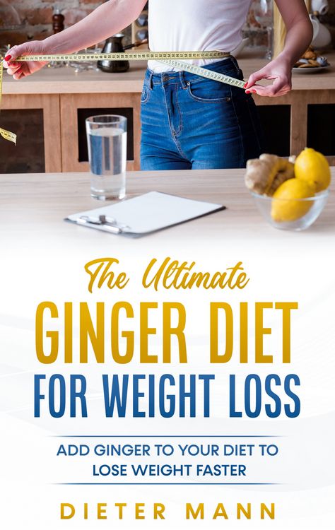 Produktbild: The Ultimate Ginger Diet For Weight Loss