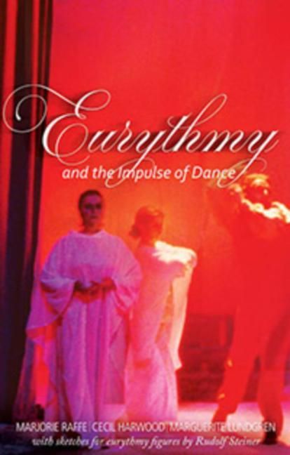 Produktbild: Eurythmy and the Impulse of Dance