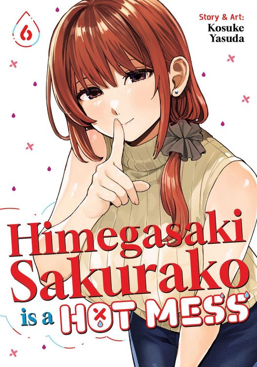Produktbild: Himegasaki Sakurako Is a Hot Mess Vol. 6
