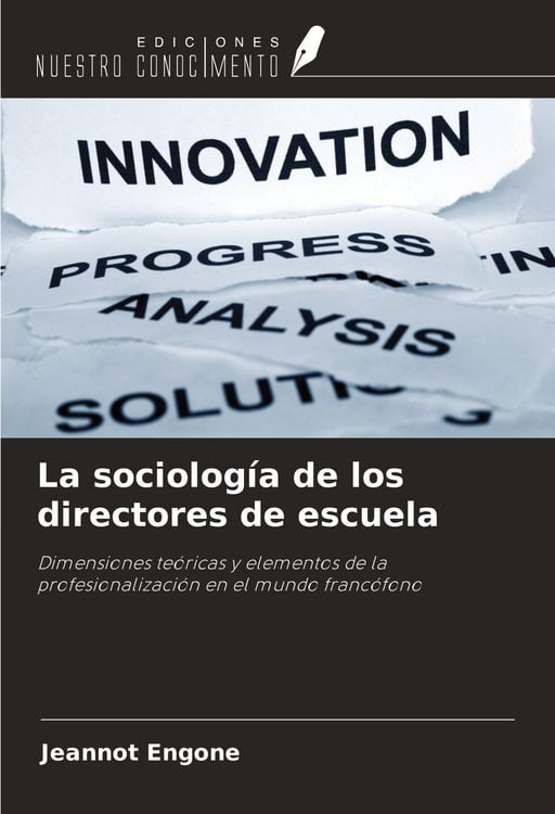 Produktbild: La sociolog&iacute;a de los directores de escuela