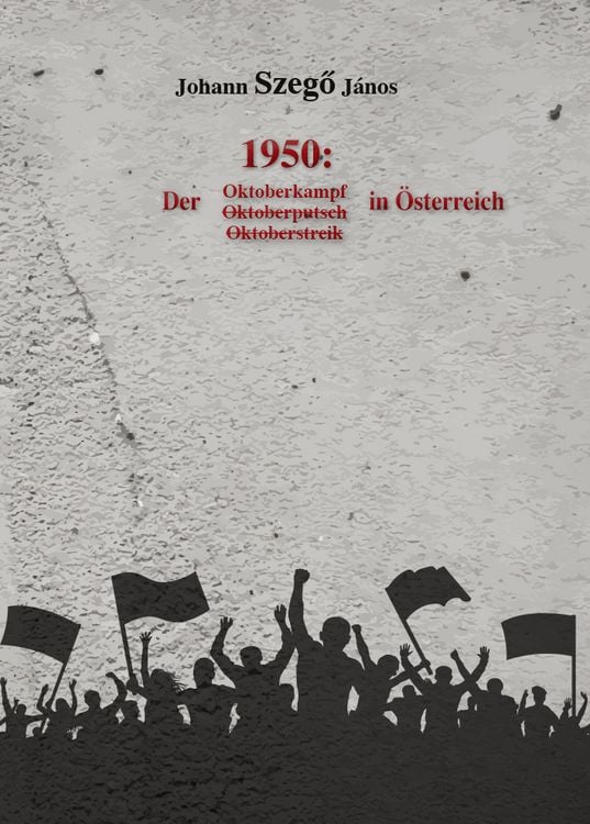Produktbild: 1950: Der Oktoberkampf in &Ouml;sterreich