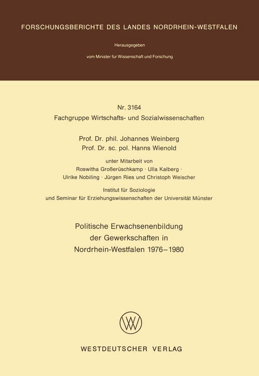 Produktbild: Politische Erwachsenenbildung der Gewerkschaften in Nordrhein-Westfalen 1976 &ndash; 1980