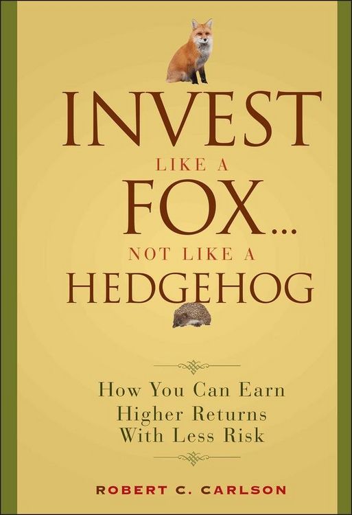 Produktbild: Invest Like a Fox... Not Like a Hedgehog