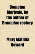 Produktbild: Compton Merivale, by the Author of Brampton Rectory
