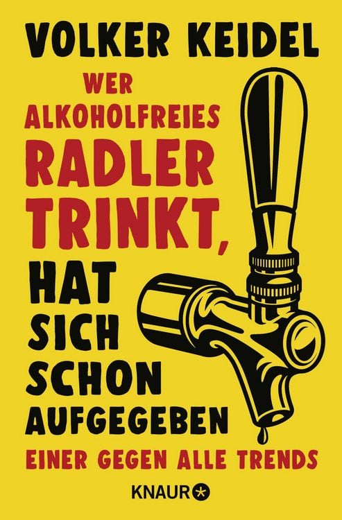 Produktbild: Wer alkoholfreies Radler trinkt, hat sich schon aufgegeben