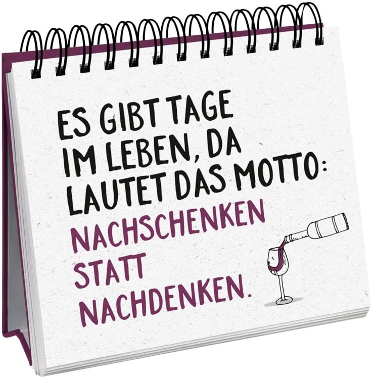 Produktbild: Man muss auch mal Wein sagen k&ouml;nnen.