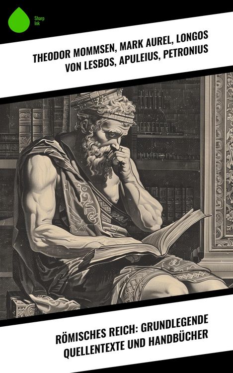 Produktbild: R&ouml;misches Reich: Grundlegende Quellentexte und Handb&uuml;cher