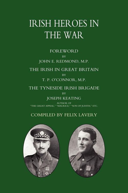 Produktbild: (Tyneside Irish Brigade) Irish Heroes in the War