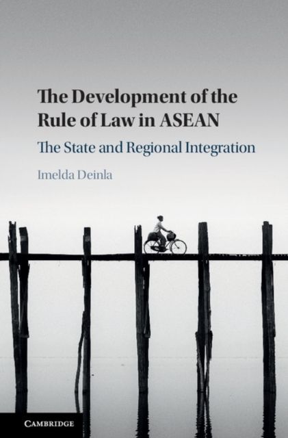 Produktbild: The Development of the Rule of Law in ASEAN