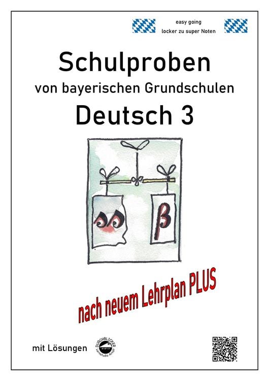 Produktbild: Schulproben von bayerischen Grundschulen - Deutsch 3 mit ausf&uuml;hrlichen L&ouml;sungen nach LehrplanPLUS