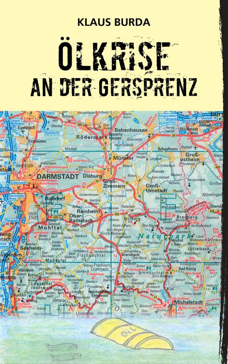 Produktbild: &Ouml;lkrise an der Gersprenz