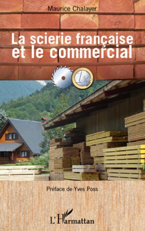 Produktbild: La scierie francaise et le commercial