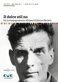 Produktbild: Il dolce stil no. Un accompagnamento all'opera di Samuel Beckett