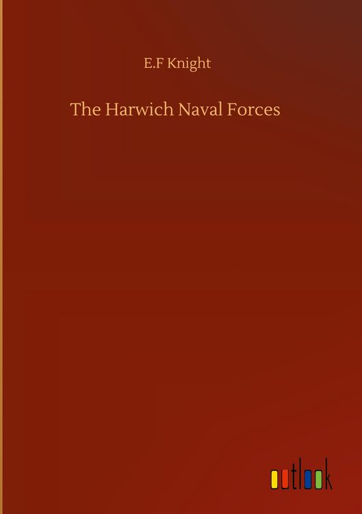 Produktbild: The Harwich Naval Forces