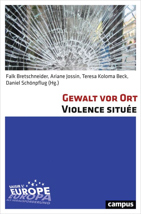Produktbild: Gewalt vor Ort. Violence situ&eacute;e