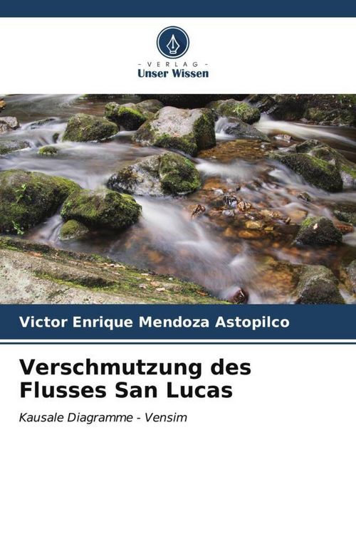 Produktbild: Verschmutzung des Flusses San Lucas