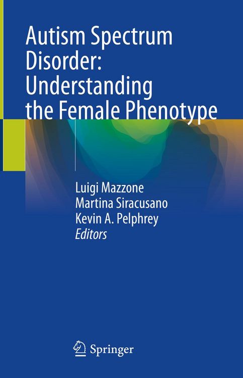Produktbild: Autism Spectrum Disorder: Understanding the Female Phenotype