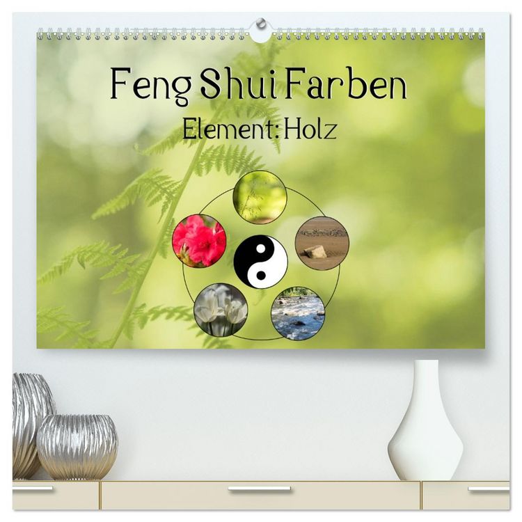 Produktbild: Feng Shui Farben - Element: Holz (hochwertiger Premium Wandkalender 2026 DIN A2 quer), Kunstdruck in Hochglanz