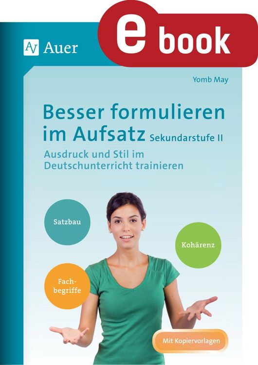 Produktbild: Besser formulieren im Aufsatz Sekundarstufe II