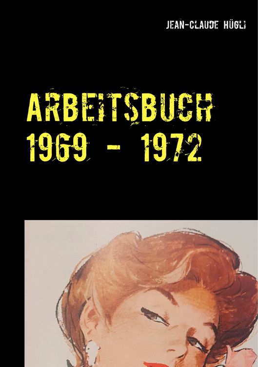 Produktbild: Arbeitsbuch 1969 - 1972