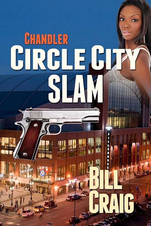 Produktbild: Chadler: Circle City Slam (Circle City Mysteries, #2)