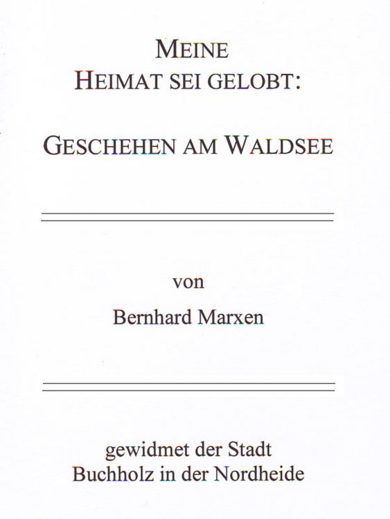 Produktbild: Meine Heimat sei gelobt: Geschehen am Waldsee