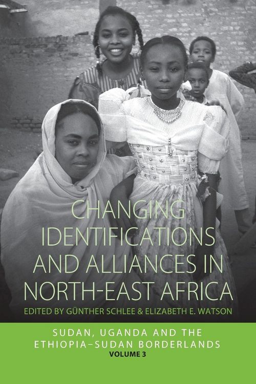 Produktbild: Changing Identifications and Alliances in North-east Africa