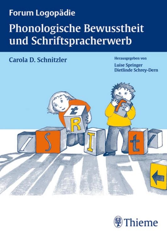 Bild vom Artikel Phonologische Bewusstheit und Schriftspracherwerb vom Autor Carola Dorothée Schnitzler
