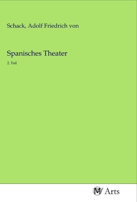 Produktbild: Spanisches Theater