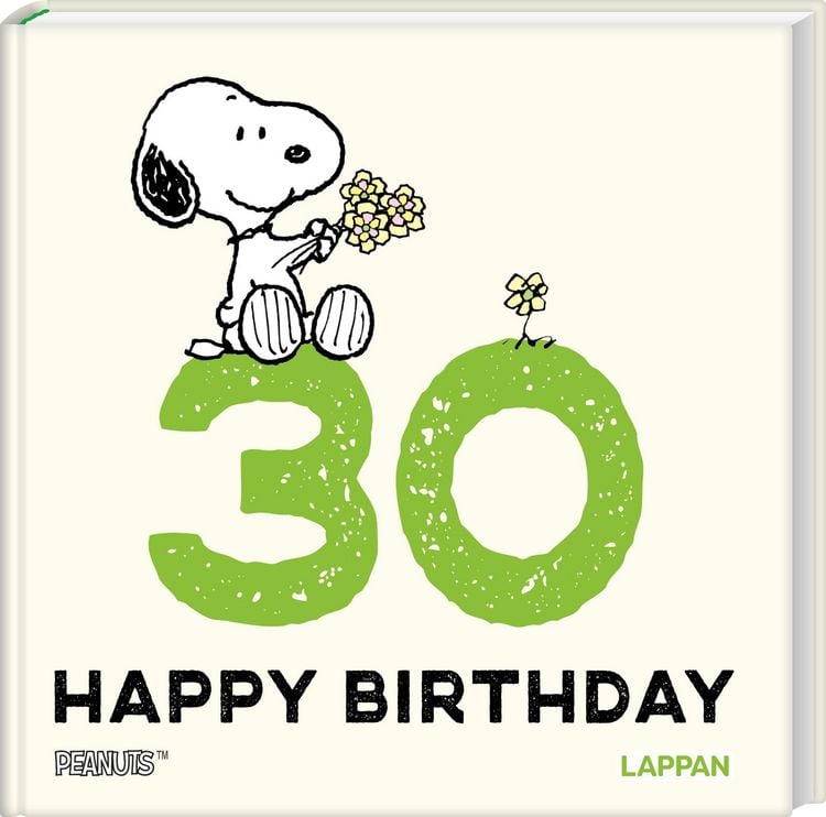Produktbild: Peanuts Geschenkbuch: Happy Birthday zum 30. Geburtstag