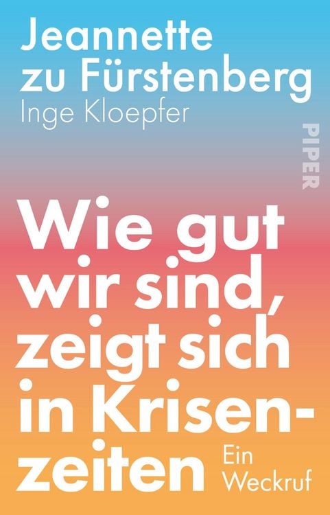Produktbild: Wie gut wir sind, zeigt sich in Krisenzeiten
