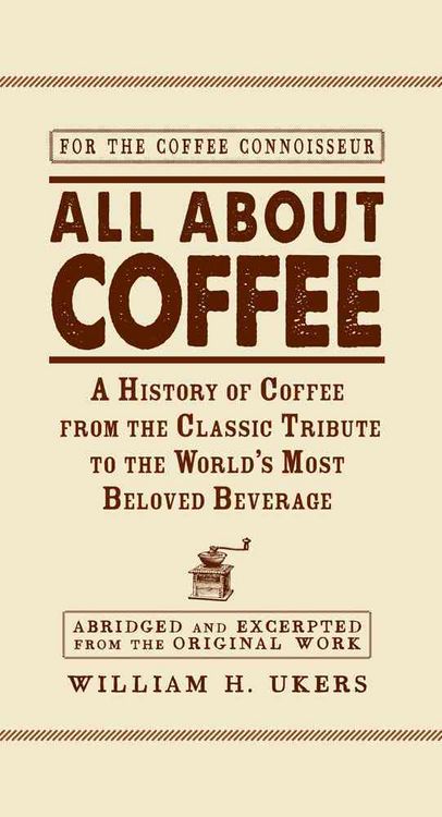 Produktbild: Ukers, W: All About Coffee
