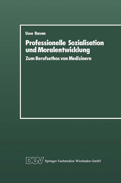 Produktbild: Professionelle Sozialisation und Moralentwicklung