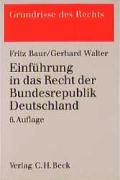 Produktbild: Einf&uuml;hrung in das Recht der Bundesrepublik Deutschland