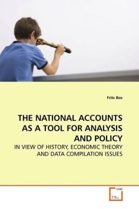 Produktbild: The National Accounts As a Tool For Analysis and Policy