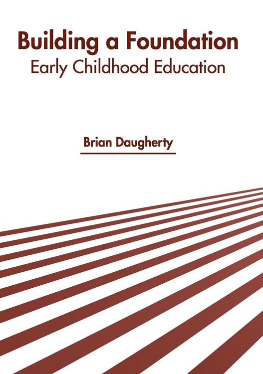 Produktbild: Building a Foundation: Early Childhood Education